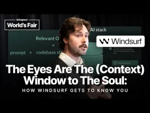 The Eyes Are The (Context) Window to The Soul: How Windsurf Gets to Know You