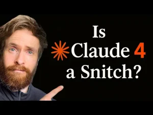Will Claude 4 Call The Police On Me? Can We Trust AI?